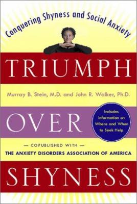 Triumph over shyness : conquering shyness and social anxiety cover image