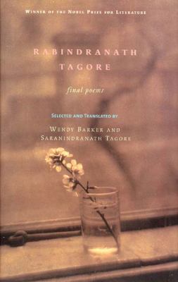 Rabindranath Tagore : final poems cover image