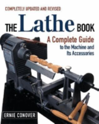 The lathe book : a complete guide to the machine and its accessories cover image