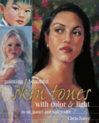 Painting beautiful skin tones with color & light cover image