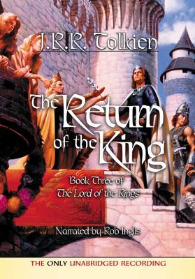 The return of the king [book three of the Lord of the Rings] : and the annals of the kings and rulers : [an appendix to the Lord of the Rings] cover image