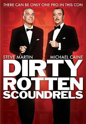Dirty rotten scoundrels cover image