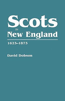Scots in New England, 1623-1873 cover image