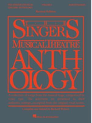 The singer's musical theatre anthology. Baritone/bass. Volume 1 a collection of songs from the musical stage, categorized by voice type : the selections are presented in their authentic settings, excerpted from the original vocal scores cover image