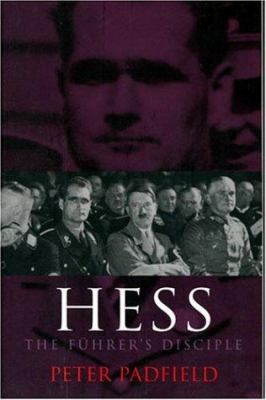 Hess : the Führer's disciple cover image