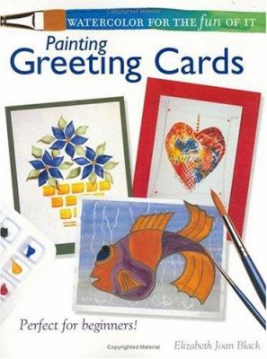 Watercolor for the fun of it : painting greeting cards cover image