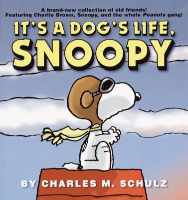 It's a dog's life, Snoopy cover image