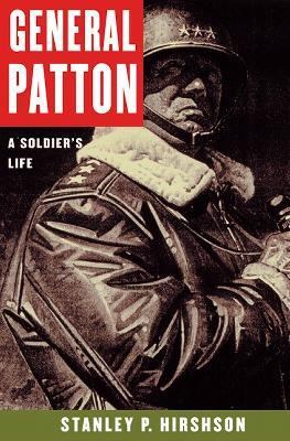 General Patton : a soldier's life cover image
