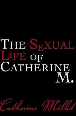 The sexual life of Catherine M. cover image