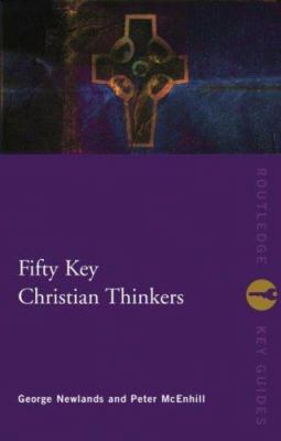 Fifty key Christian thinkers cover image