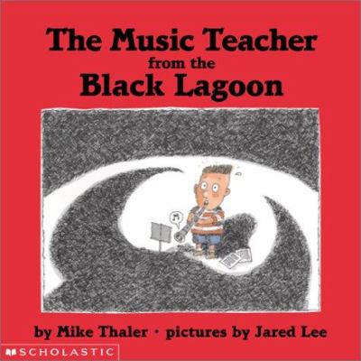 The music teacher from the Black Lagoon  cover image cdn
