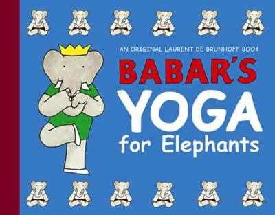 Babar's yoga for elephants cover image