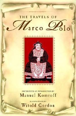 The travels of Marco Polo : [the venetian] cover image
