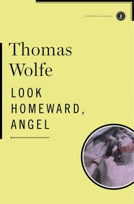 Look homeward, angel : a story of the buried life  cover image cdn