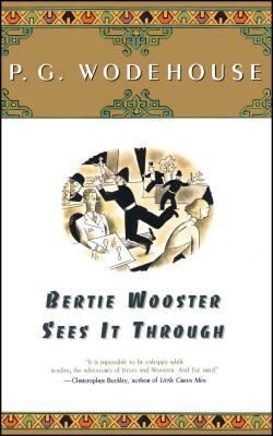 Bertie Wooster sees it through  cover image cdn