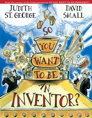 So you want to be an inventor? cover image