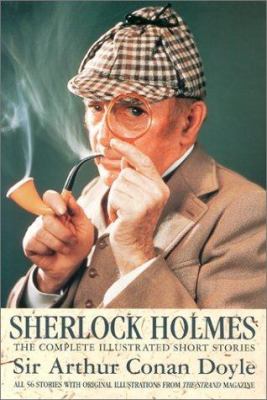 Sherlock Holmes : the complete illustrated short stories cover image