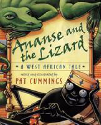 Ananse and the lizard : a West African tale cover image