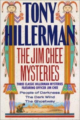 The Jim Chee mysteries : three classic Hillerman mysteries featuring Officer Jim Chee : People of darkness, The Dark wind, The Ghostway cover image