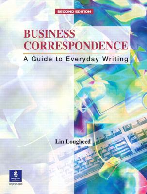 Business correspondence : a guide to everyday writing : intermediate cover image