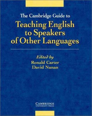 The Cambridge guide to teaching English to speakers of other languages cover image