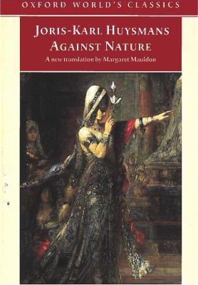 Against nature = A rebours  cover image cdn