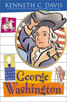 Don't know much about George Washington cover image