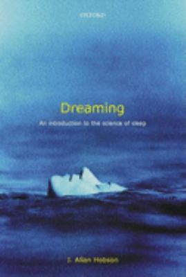 Dreaming : an introduction to the science of sleep cover image