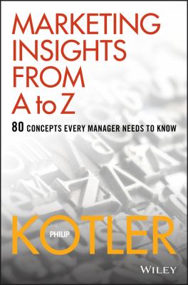 Marketing insights from A to Z : 80 concepts every manager needs to know  cover image cdn