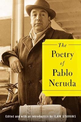The poetry of Pablo Neruda cover image