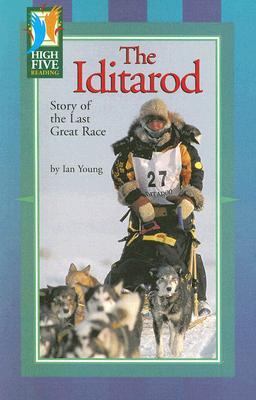 The Iditarod : story of the last great race cover image