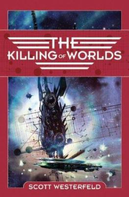 The killing of worlds cover image