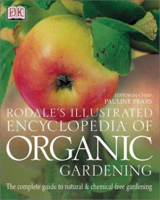 Rodale's illustrated encyclopedia of organic gardening cover image