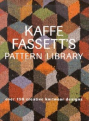Kaffe Fassett's pattern library : over 190 creative knitwear designs cover image cdn