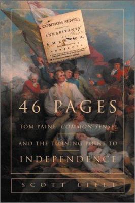 46 pages : Thomas Paine, Common sense, and the turning point to American independence cover image