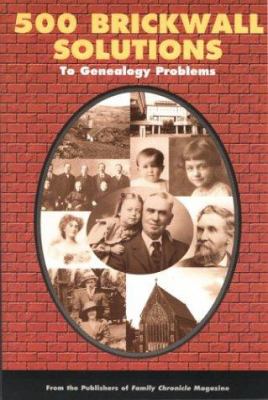 500 brickwall solutions to genealogy problems cover image cdn