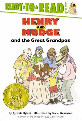 Henry and Mudge and the great grandpas : the twenty-sixth book of their adventures cover image