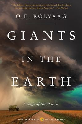 Giants in the earth : a saga of the prairie  cover image cdn