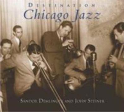 Destination Chicago jazz cover image