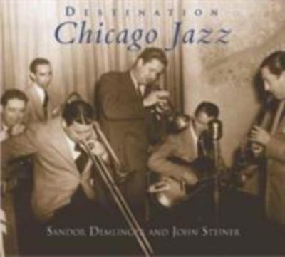Destination Chicago jazz  cover image cdn