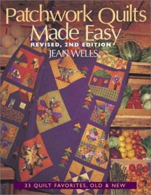 Patchwork quilts made easy : 33 quilt favorites, old & new  cover image cdn