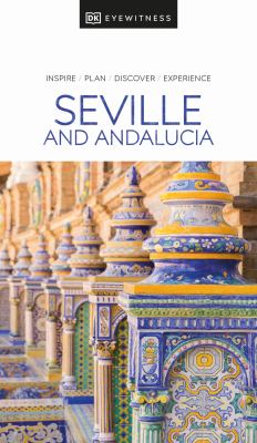 Eyewitness travel. Seville and Andalucía cover image