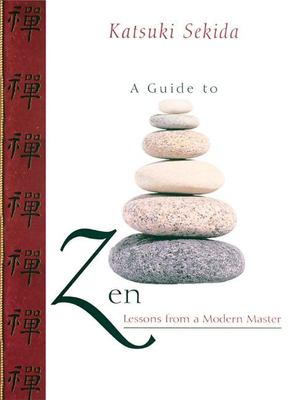 A guide to Zen : lessons from a modern master  cover image cdn