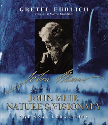 John Muir : nature's visionary cover image