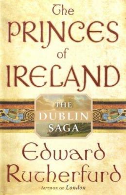 The princes of Ireland : the Dublin saga cover image