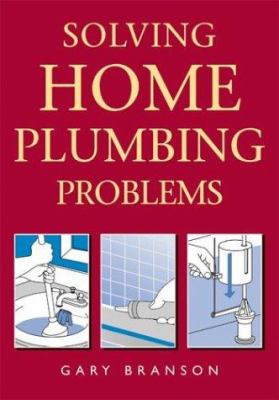 Solving home plumbing problems cover image