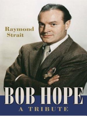 Bob Hope a tribute cover image