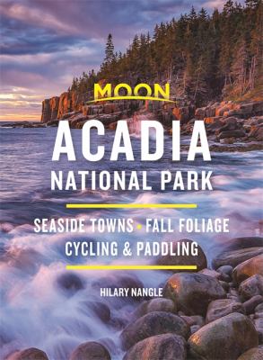 Moon handbooks. Acadia National Park cover image