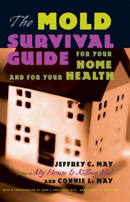 The mold survival guide : for your home and for your health cover image