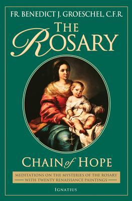The rosary : chain of hope cover image